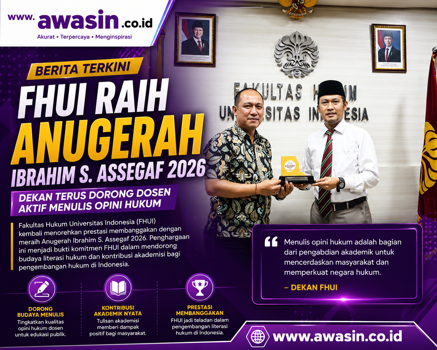 FHUI Raih Anugerah Ibrahim S. Assegaf 2026, Perkuat Budaya Menulis Opini Hukum di Kalangan Akademisi