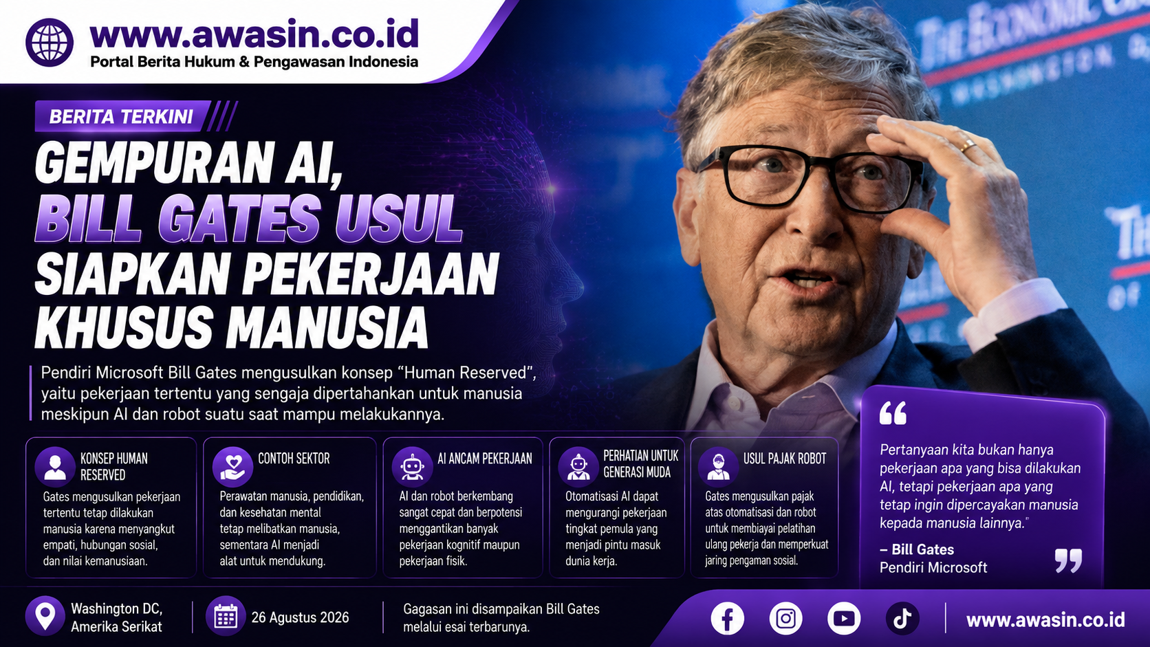 Bill Gates Usulkan “Human Reserved”, Pekerjaan Tertentu Diminta Tetap Jadi Milik Manusia