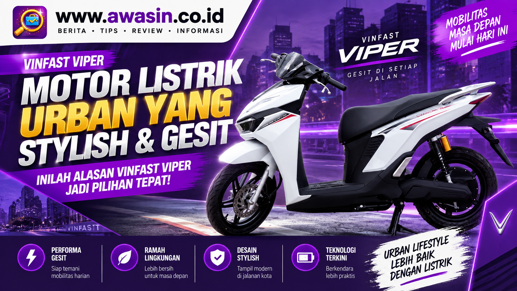 VinFast Viper Tawarkan Gaya Sporty dan Performa Gesit untuk Mobilitas Perkotaan