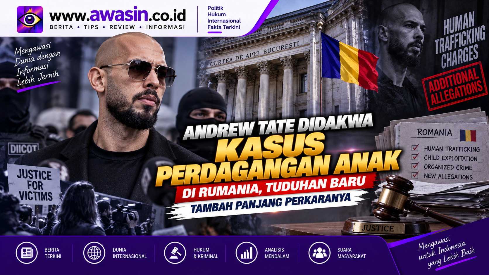 Andrew Tate Didakwa Kasus Perdagangan Anak di Rumania, Tuduhan Baru Tambah Panjang Perkaranya