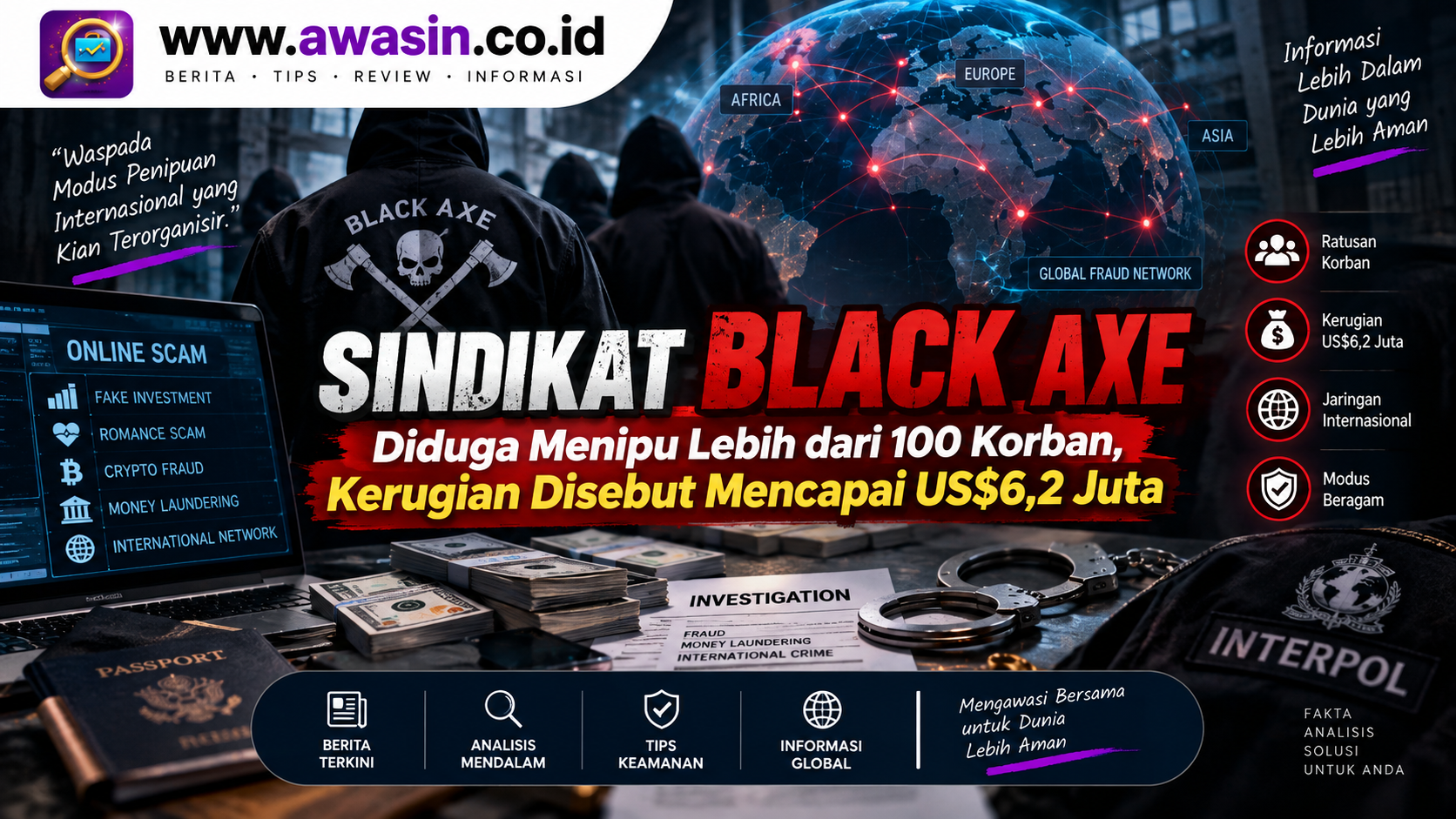 Sindikat Black Axe Diduga Menipu Lebih dari 100 Korban, Kerugian Disebut Mencapai US$6,2 Juta