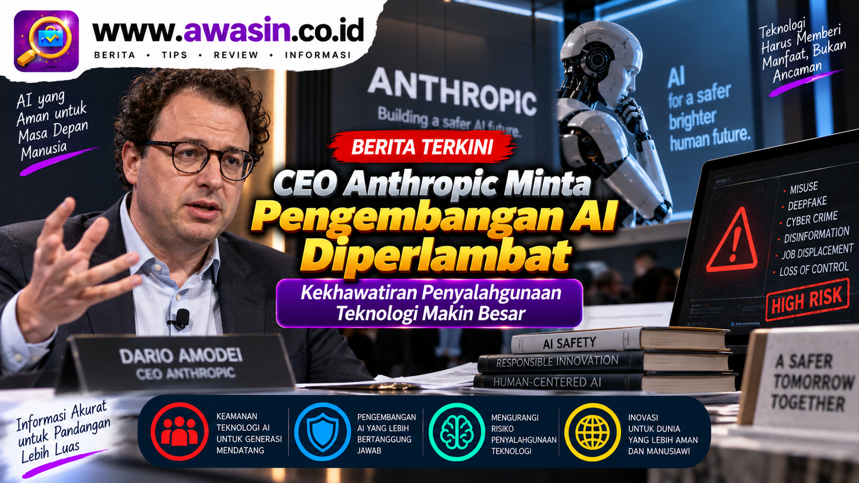 CEO Anthropic Minta Pengembangan AI Diperlambat, Kekhawatiran Penyalahgunaan Teknologi Makin Besar